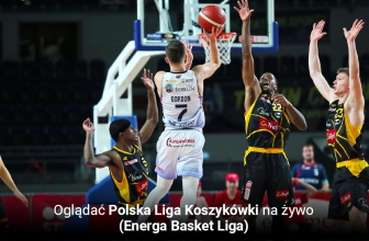 Energa Basket Liga na żywo – jak oglądać w 2025