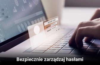 Bezpiecznie zarządzaj hasłami – poradnik 2025