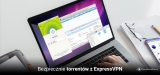 Jak bezpiecznie korzystać z torrentów z ExpressVPN w 2025