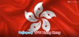 Hong Kong VPN – Który najlepszy?