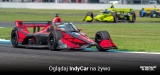 Gdzie oglądać IndyCar na żywo w 2025?