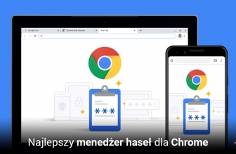 Najlepszy menedżer haseł Chrome 2025