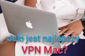 Najlepszy VPN na Mac
