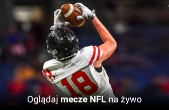 Oglądaj NFL na żywo: podpowiadamy jak!