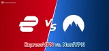 ExpressVPN vs NordVPN – Kto jest lepszy w 2025?