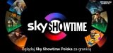 Jak oglądać Sky Showtime Polska za granica w 2025