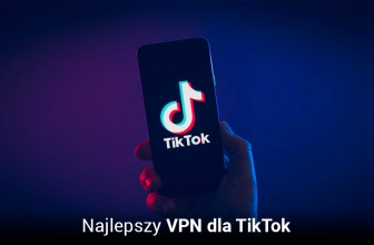 5 Najlepszych TikTok VPN w 2025