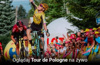 Oglądaj Tour de Pologne na żywo w 2025